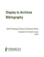 Display to Archives: SUNY Oswego Creative & Scholarly Works Donated to Penfield Library 2016