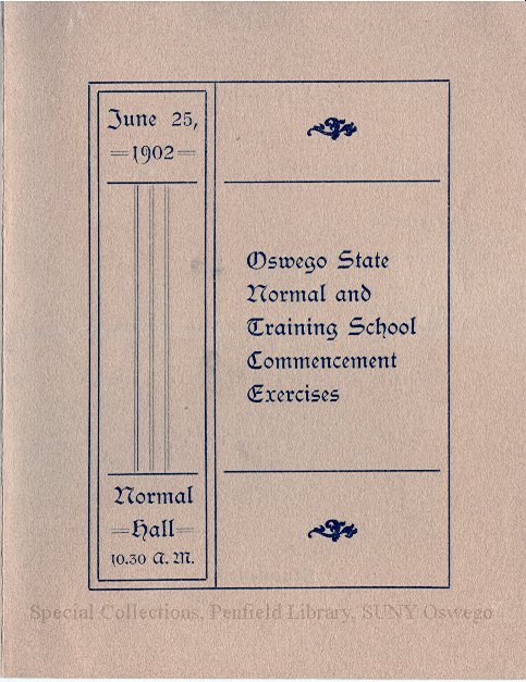 1902 Oswego State Normal &Training School Commencement Exercises program - June 1902 Commencement