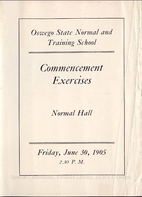 1905 Oswego State Normal &Training School Commencement Exercises program. - June 1905 Commencement