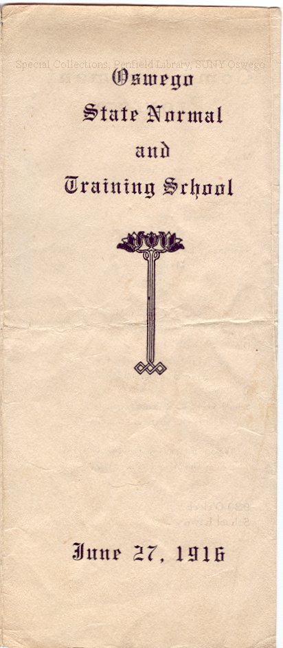 1916 Oswego State Normal &Training School Commencement program - 1916 Commencement Program