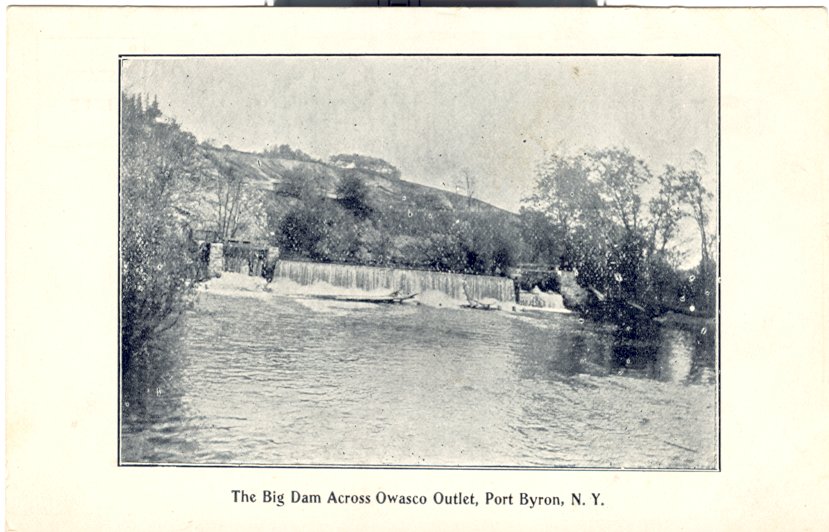 Postcard with black & white image with caption, "The Big Dam Across Owasco Outlet, Port Byron, N.Y." - Page 1