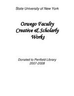 State University of New York Oswego Faculty Creative & Scholarly Works: Donated to Penfield Library 2007-2008