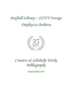 Penfield Library – SUNY Oswego Display-to-Archives: Creative & Scholarly Works Bibliography: Donated 2012-2013